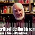 Autofilmare 27 : Doi scriitori de limbă română – Grigore Vieru și Nicolae Manolescu